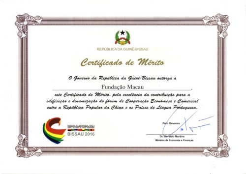O Governo da República da Guiné-Bissau outorgou à Fundação Macau  o Certificado de Mérito